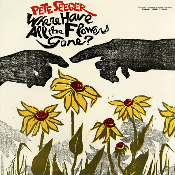 Where Have All the Flowers Gone?