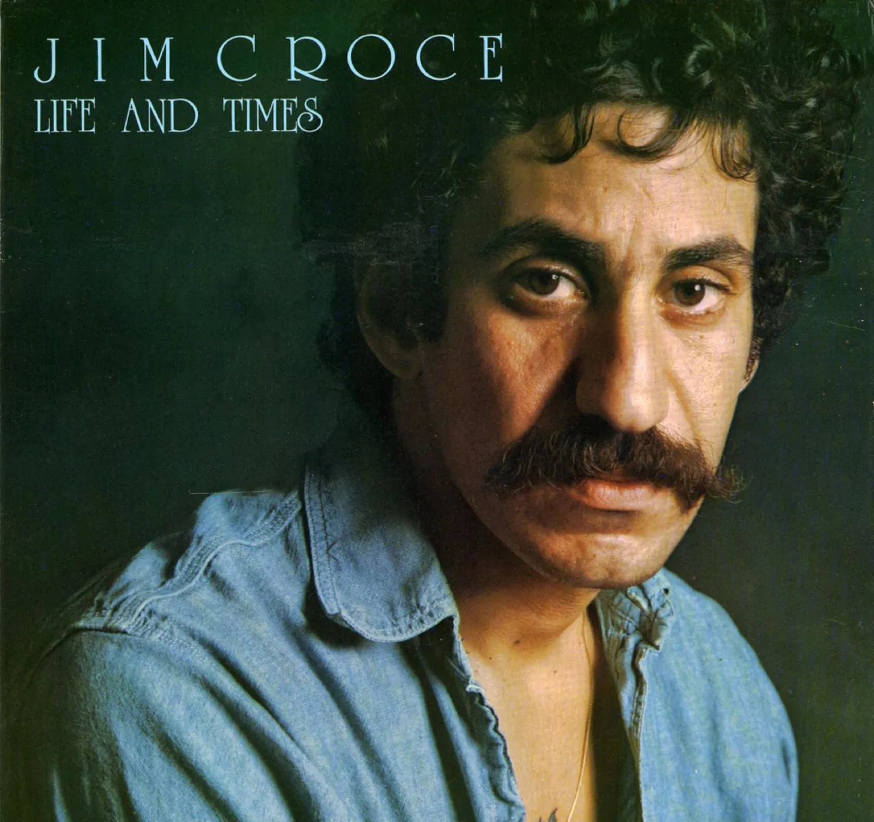 Jim Croce Life & Times